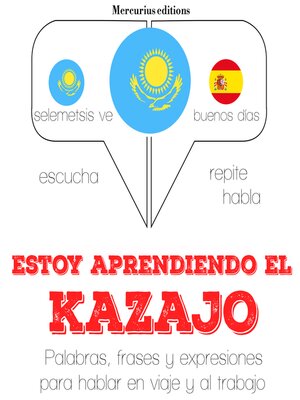 cover image of Estoy aprendiendo el kazajo